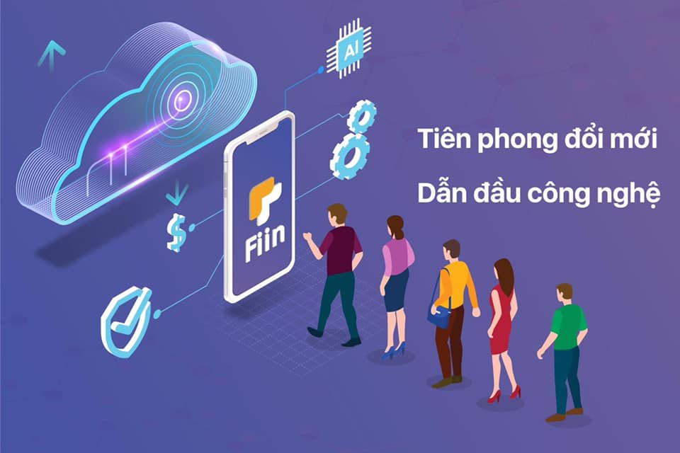 Fiin Credit - ứng dụng của người Việt, Tiên Phong Đổi Mới, Dẫn Đầu Công Nghệ